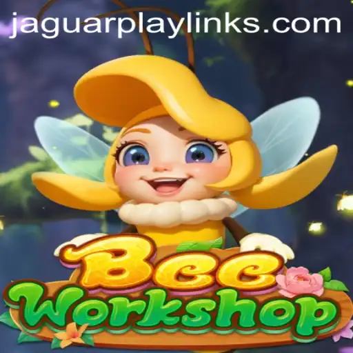 Exploring the Enchanting World of BeeWorkshop: A Buzzing Adventure Awaits