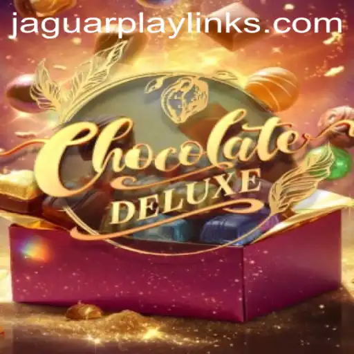 ChocolateDeluxe: An Exciting Adventure in the World of Jaguar Play