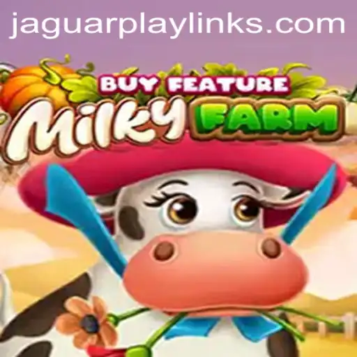 Exploring MilkyFarmBuyFeature: A New Adventure in Gaming