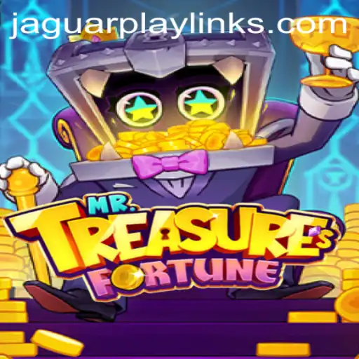 Unveiling MrTreasuresFortune: The Adventure Awaits with Jaguar Play