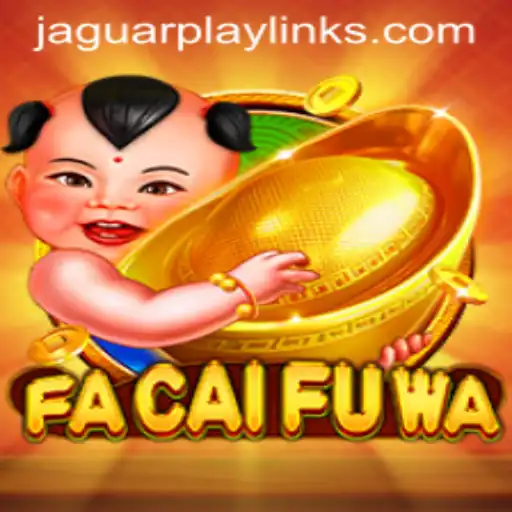 FaCaiFuWa: Unveiling the Exciting World of Jaguar Play